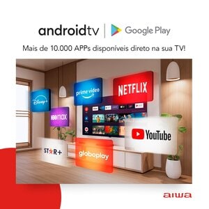 SMART TV AIWA 55 ANDROID 4K BORDA ULTRAFINA (AWS-TV-55-BL-01