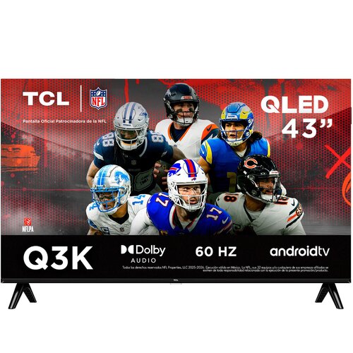 "PANTALLA TCL 43 INC QLED FLAT FHD GOOGLE TV DOLBY AUDIO 2X10W
"